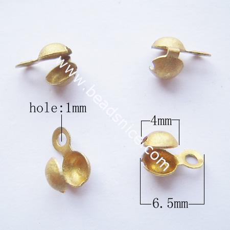 Brass Terminators, bead tip, bottom clamp on,3.6mm, nickel-free,hole:about 1mm,