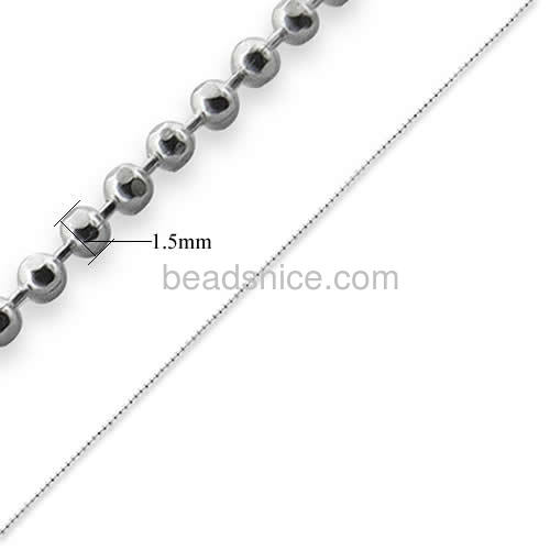 Ball chain fashion beaded link chain for necklace wholesale jewelry chain sterling silver nickel-free approx 5.76g per m