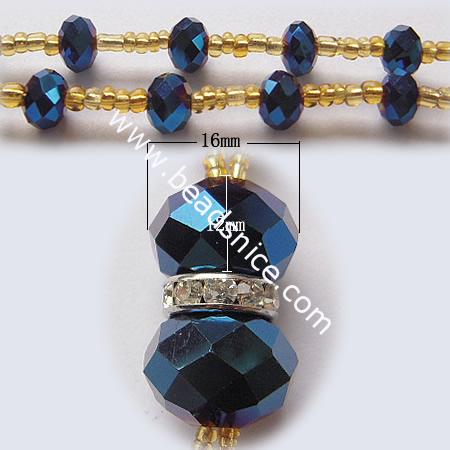 Fashion imitated  crystal glass necklace ,faceted roundel, bead 4x6mm & 12x16mm,length 24 inch,